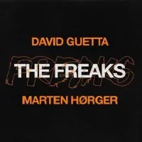 David Guetta feat. Marten Hørger - The Freaks