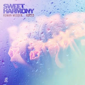 Roman Messer & Rocco - Sweet Harmony