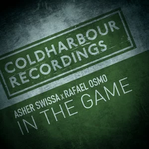 Asher Swissa & Rafael Osmo - In The Game