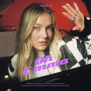 Astrid S - Oh Emma