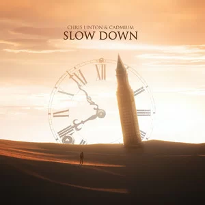 Chris Linton & Cadmium - Slow Down