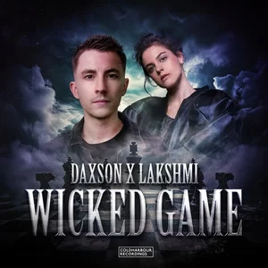 Daxson & LAKSHMI - Wicked Game