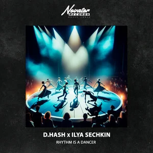 D.HASH & ILYA SECHKIN - Rhythm Is A Dancer