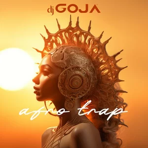 Dj Goja - Afro Trap