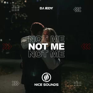 DJ Jedy - Not Me