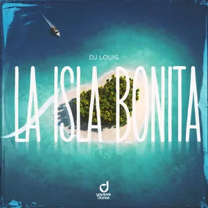 Dj Louis - La Isla Bonita