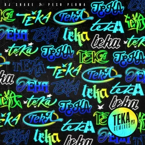 DJ Snake - Teka (with Peso Pluma) (Jaded Remix)