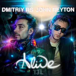 Dmitriy RS & John Reyton - Alive