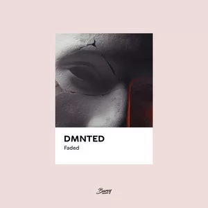 Dmnted - Faded