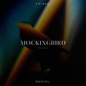 Eminem - Mockingbird (Mentol Remix)