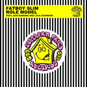 Fatboy Slim & Dan Diamond & Luca Guerrieri - Role Model