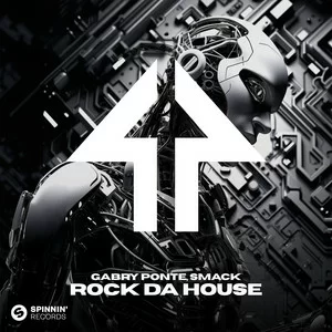 Gabry Ponte & SMACK - Rock Da House