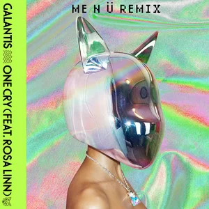 Galantis - One Cry (feat. Rosa Linn) (me n ü Remix)