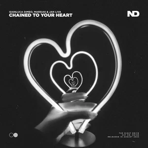 Gianluca Dimeo & Marsias & Jan Liva - Chained To Your Heart