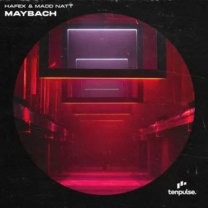 Hafex & Madd Natt - Maybach