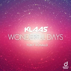 Klaas feat. Tony Ronald - Wonderful Days