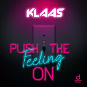 Klaas - Push The Feeling On