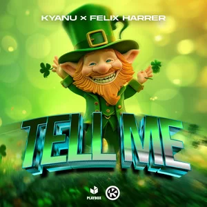 KYANU & Felix Harrer - Tell Me