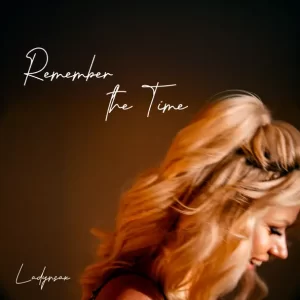 Ladynsax - Remember The Time