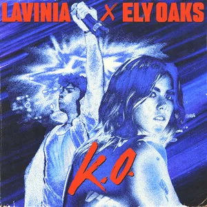 LAVINIA & Ely Oaks - K.O.