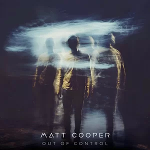 MATT COOPER - OUT OF CONTROL