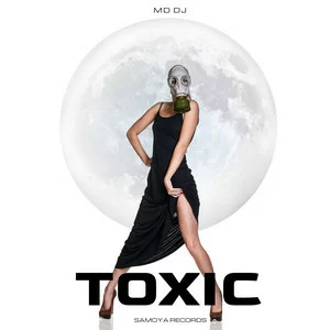 MD Dj - Toxic