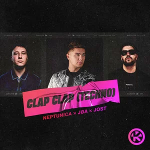 Neptunica & JØA & Jost - Clap Clap (Techno)