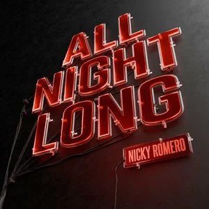 Nicky Romero - All Night Long