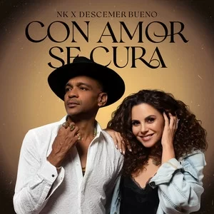 NK & Descemer Bueno - Con Amor Se Cura