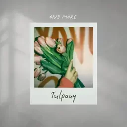 ONƎ MORE - Tulpany