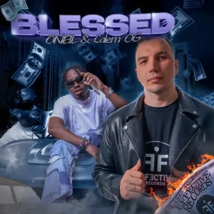 Oneil & Calem OG - Blessed