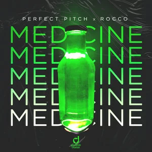 Perfect Pitch & Rocco - Medicine