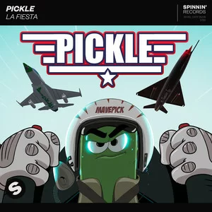 Pickle - La Fiesta