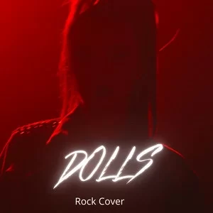 Rain Paris - Dolls (Rock Version)