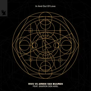 Rivo & Armin van Buuren feat. Sharon Den Adel - In And Out Of Love