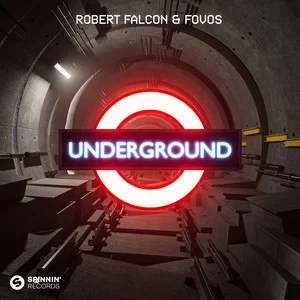 Robert Falcon & FOVOS - UNDERGROUND