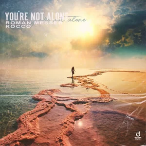 Roman Messer & Rocco - You`re Not Alone