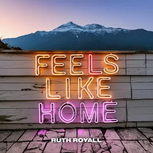 Ruth Royall - Feels Like Home