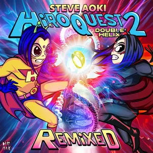 Steve Aoki & Galantis feat. Hayley Kiyoko - Hungry Heart (Steve Aoki Remix)