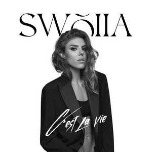 Swoiia - C'est La Vie