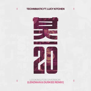 Technimatic feat. Lucy Kitchen - Looking For Diversion (Lenzman & Duskee Remix)