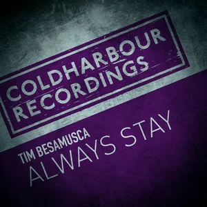 Tim Besamusca - Always Stay