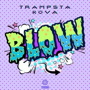 Trampsta & Kova - Blow