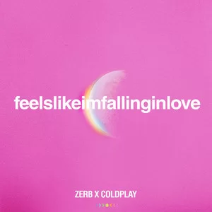 Zerb & Coldplay - feelslikeimfallinginlove