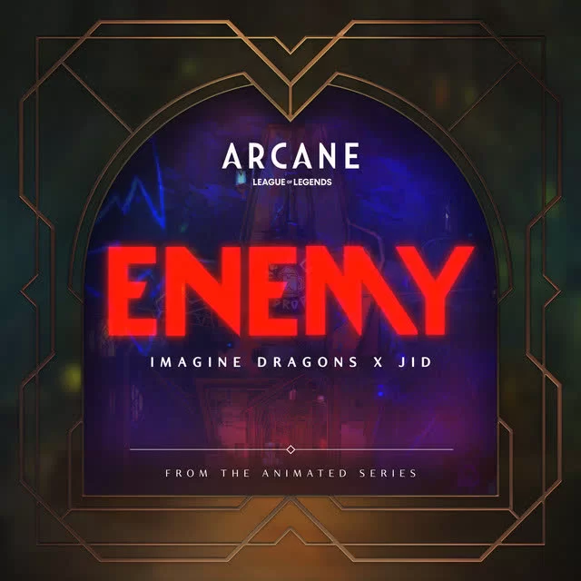 Imagine Dragons, Jid, Arcane, League Of Legends - Enemy