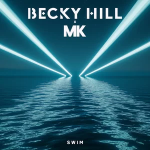 Becky Hill & MK - Swim