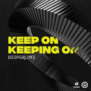 Deeperlove - Keep On Keeping On