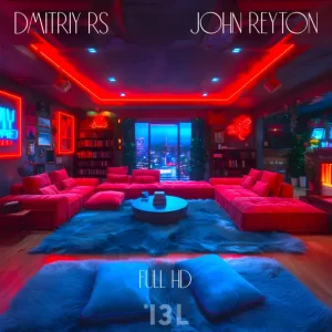 Dmitriy Rs & John Reyton - Full Hd