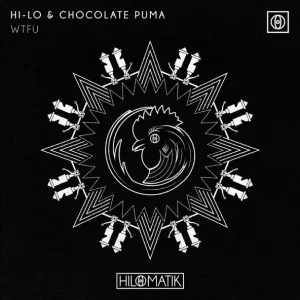 HI-LO & Chocolate Puma - Wtfu