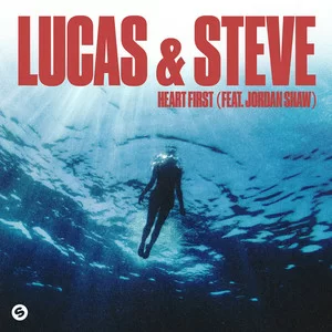 Lucas & Steve - Heart First (feat. Jordan Shaw)